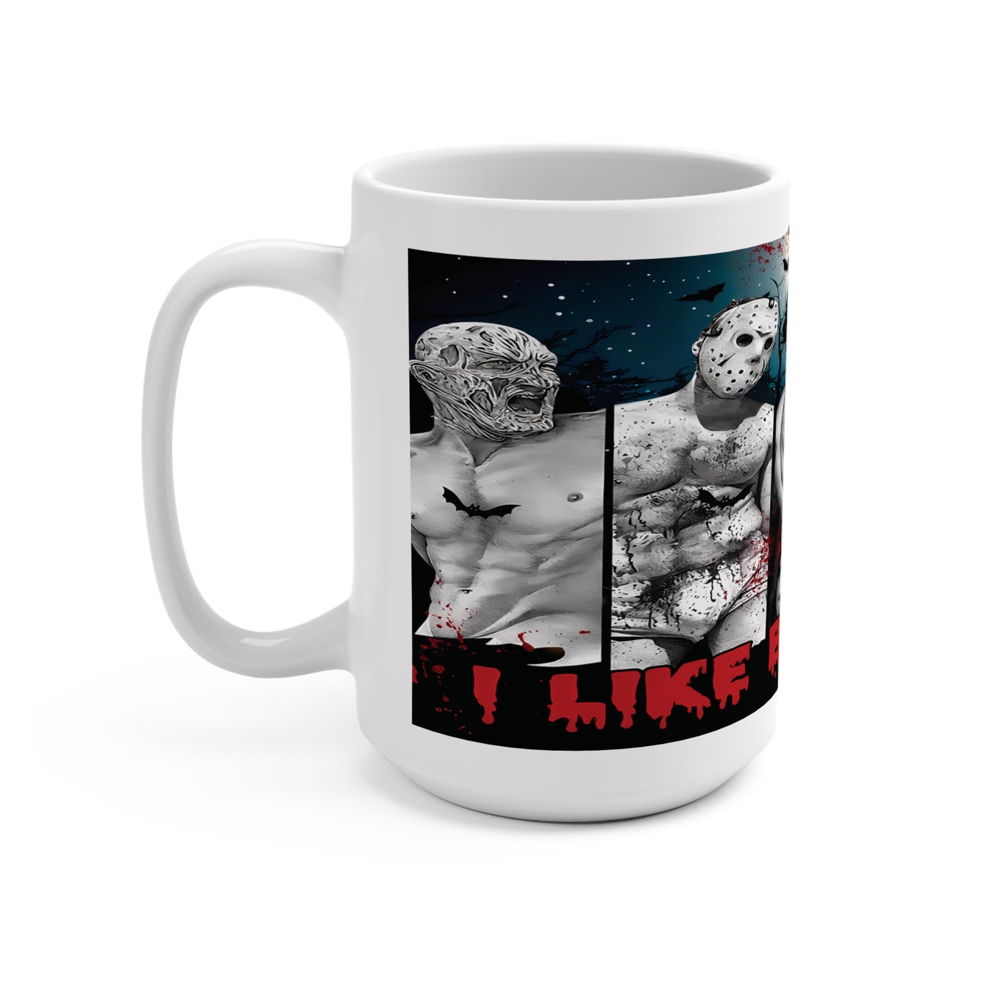 I like Bad Boys 15oz mug